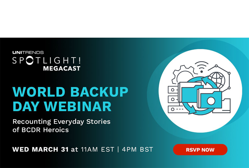 Register for Unitrends World Backup Day Megacast for a chance to win